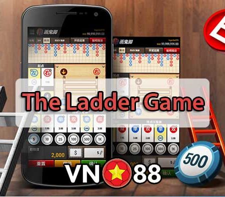 Khám phá cách chơi The Ladder chi tiết tại nhà cái Vn88