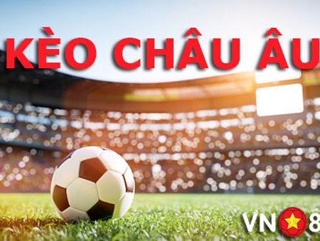 Hướng dẫn cách chơi kèo châu âu hiệu quả tại nhà cái hiện nay