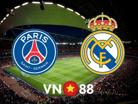 Soi kèo Paris SG vs Real Madrid – 03h00 – 16/02/2022