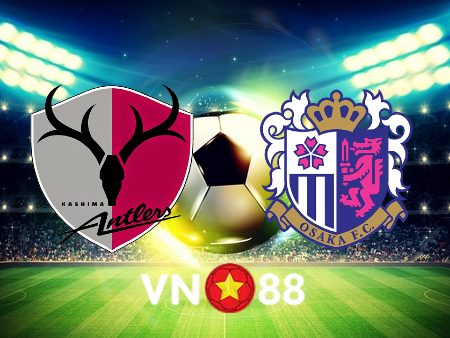 Soi kèoKashima Antlers vs Cerezo Osaka – 17h00 – 06/07/2022