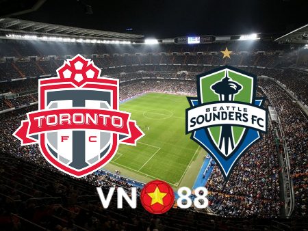 Soi kèo Toronto FC vs Seattle Sounders – 06h30 – 03/07/2022