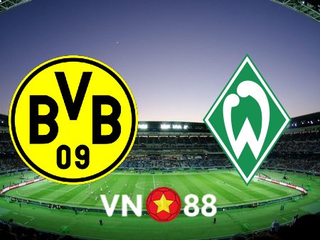 Soi kèo Dortmund vs Werder Bremen – 20h30 – 20/08/2022