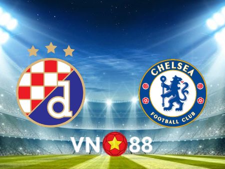 Soi kèo nhà cái Vn88: D. Zagreb vs Chelsea – 23h45 – 06/09/2022