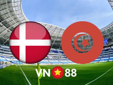 Soi kèo Đan Mạch vs Tunisia – 20h00 – 22/11/2022