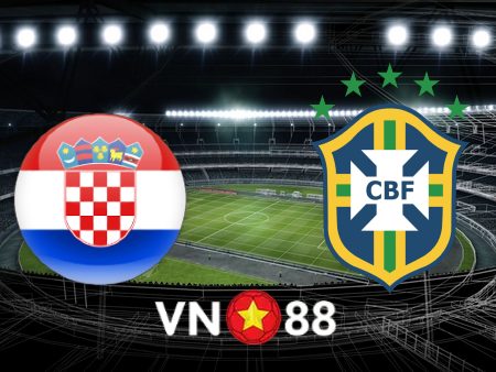 Soi kèo Croatia vs Brazil – 22h00 – 09/12/2022