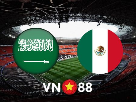 Soi kèo Ả Rập Saudi vs Mexico – 02h00 – 01/12/2022