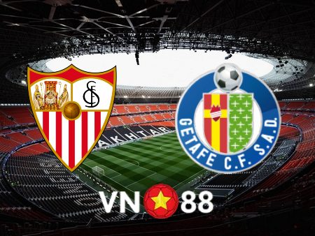 Soi kèo Sevilla vs Getafe – 00h30 – 09/01/2023