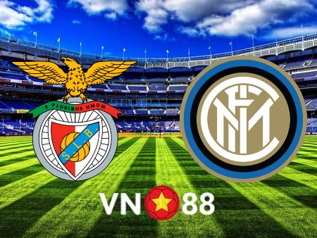 Soi kèo Benfica vs Inter Milan – 02h00 – 12/04/2023