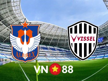 Soi kèo Albirex Niigata vs Vissel Kobe – 17h00 – 07/07/2023