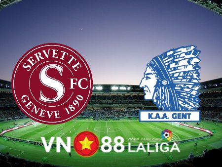 Soi kèo Servette vs Genk – 01h30 – 26/07/2023