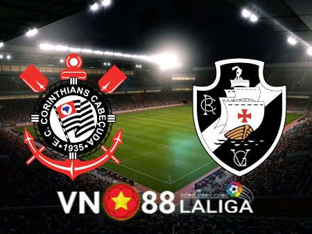 Soi kèo Corinthians vs Vasco – 04h30 – 30/07/2023