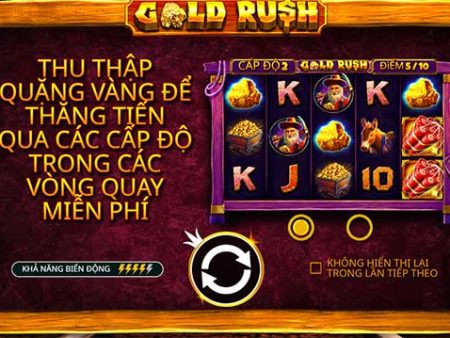Cùng tìm hiểu cách chơi và tính năng tại slot Gold Rush 